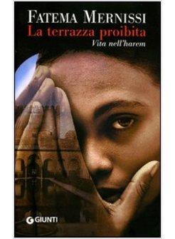 TERRAZZA PROIBITA VITA NELL'HAREM (LA)