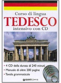 CORSO DI LINGUA TEDESCO INTENSIVO CON 4 CD AUDIO