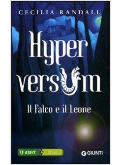 FALCO E IL LEONE HYPERVERSUM (IL)