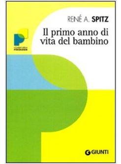 PRIMO ANNO DI VITA DEL BAMBINO (IL)