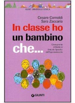 IN CLASSE HO UN BAMBINO CHE