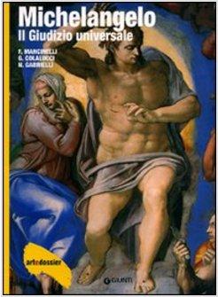 MICHELANGELO IL GIUDIZIO UNIVERSALE