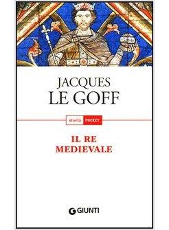 IL RE MEDIEVALE 