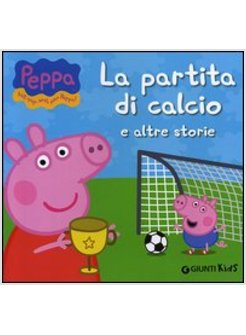 LA PARTITA DI CALCIO E ALTRE STORIE