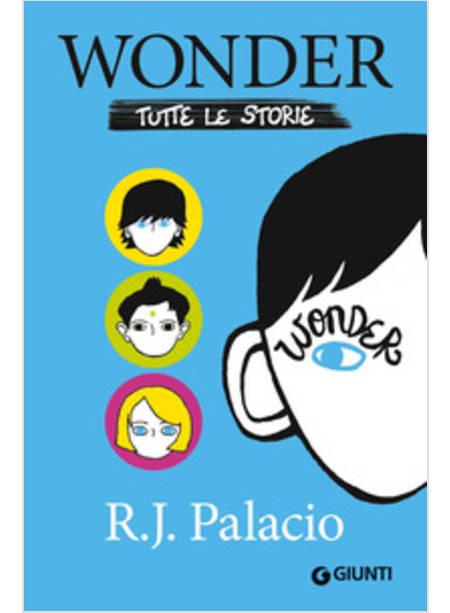 WONDER. TUTTE LE STORIE