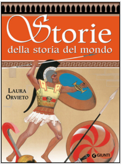 STORIE DELLA STORIA DEL MONDO 