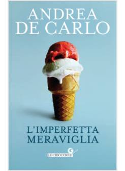 L'IMPERFETTA MERAVIGLIA 