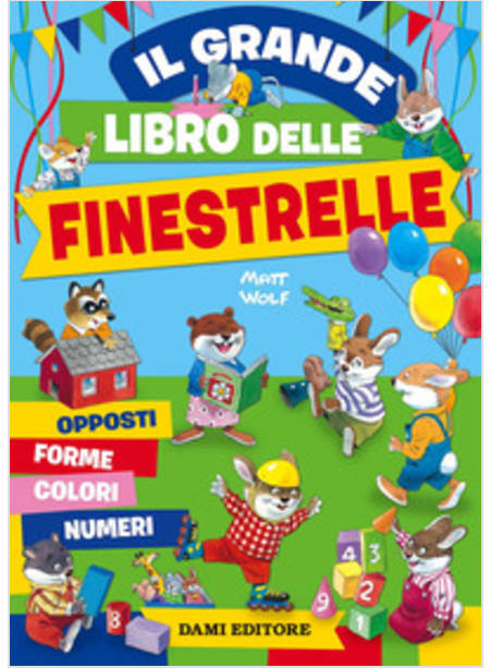 IL GRANDE LIBRO DELLE FINESTRELLE. EDIZIONE A COLORI