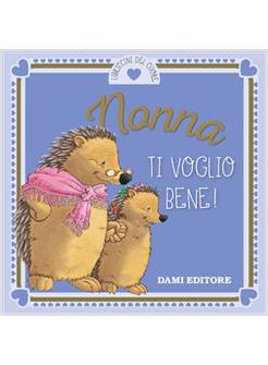 NONNA TI VOGLIO BENE