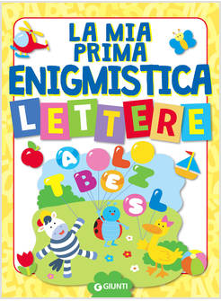 LA MIA PRIMA ENIGMISTICA. LETTERE