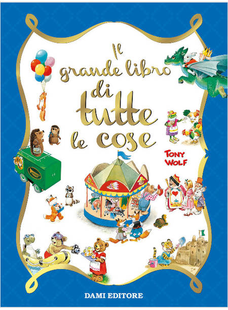 IL GRANDE LIBRO DI TUTTE LE COSE