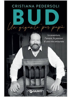 BUD UN GIGANTE PER PAPA'