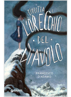 GIUDITTA E L'ORECCHIO DEL DIAVOLO