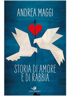 STORIA DI AMORE E DI RABBIA