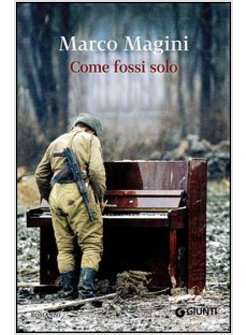 COME FOSSI SOLO