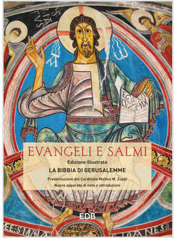 EVANGELI E SALMI. LA BIBBIA DI GERUSALEMME. EDIZ. A COLORI