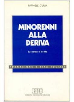 MINORENNI ALLA DERIVA