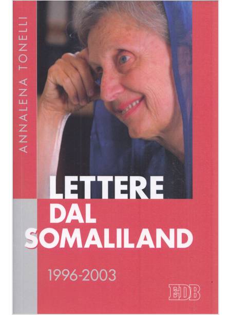 LETTERE DAL SOMALILAND 1996-2003