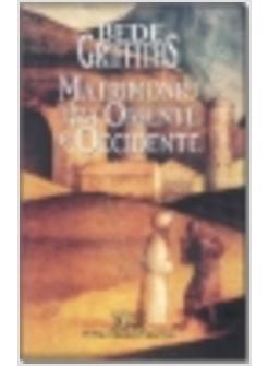 MATRIMONIO TRA ORIENTE E OCCIDENTE