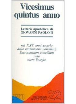 VICESIMUS QUINTUS ANNUS LETTERA APOSTOLICA