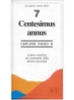 CENTESIMUS ANNUS LETTERA ENCICLICA NEL CENTENARIO DELLA «RERUM NOVARUM»