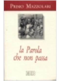 PAROLA CHE NON PASSA (LA)