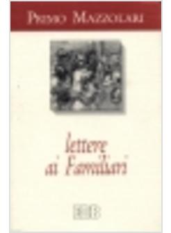 LETTERE AI FAMILIARI