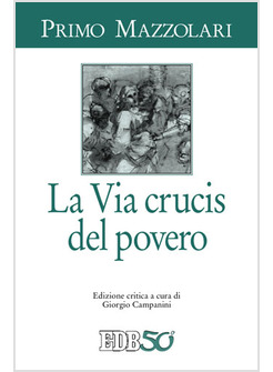 LA VIA CRUCIS DEL POVERO