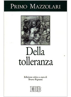 DELLA TOLLERANZA