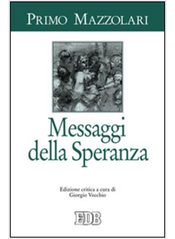 MESSAGGI DELLA SPERANZA