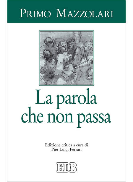 LA PAROLA CHE NON PASSA