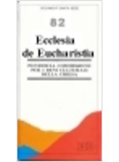 ECCLESIA DE EUCHARISTIA