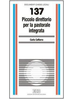 PICCOLO DIRETTORIO PER LA PASTORALE INTEGRATA