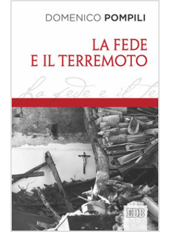 LA FEDE E IL TERREMOTO