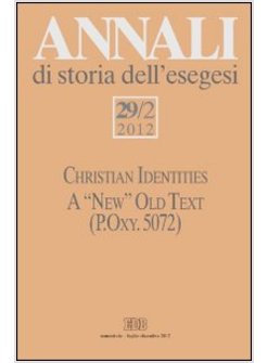ANNALI DI STORIA DELL'ESEGESI (2012). VOL. 29/2
