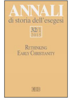 ANNALI DI STORIA DELL'ESEGESI. VOL. 32/1