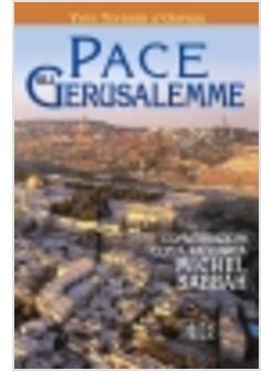 PACE A GERUSALEMMME
