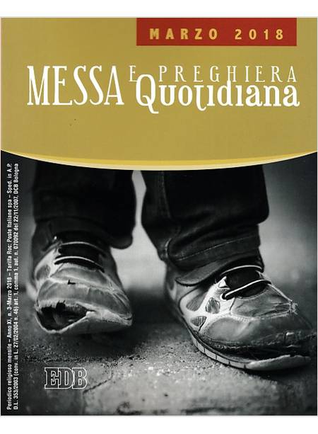 MESSA E PREGHIERA QUOTIDIANA  MARZO 2018