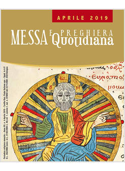 MESSA QUOTIDIANA APRILE 2019