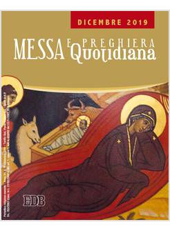 MESSA E PREGHIERA QUOTIDIANA DICEMBRE 2019