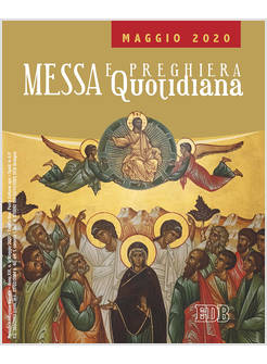 MESSA E PREGHIERA QUOTIDIANA MAGGIO 2020