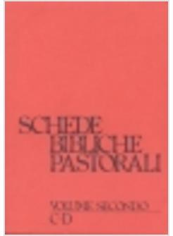 SCHEDE BIBLICHE PASTORALI. VOL. 2: C-D