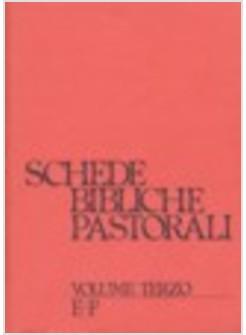 SCHEDE BIBLICHE PASTORALI 3