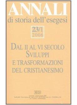ANNALI DI STORIA DELL'ESEGESI VOL 23/1 2006