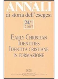 ANNALI DI STORIA DELL'ESEGESI VOL 24/1 2007