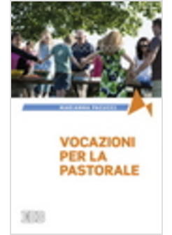 VOCAZIONI PER LA PASTORALE
