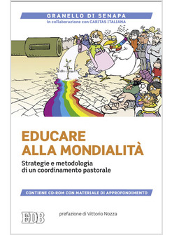EDUCARE ALLA MONDIALITA'. STRATEGIE E METODOLOGIA DI UN COORDINAMENTO CON CD