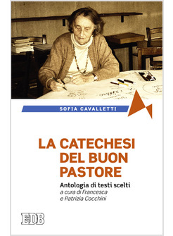 LA CATECHESI DEL BUON PASTORE ANTOLOGIA DI TESTI SCELTI