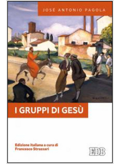 I GRUPPI DI GESU'