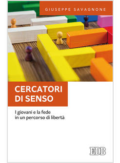 CERCATORI DI SENSO. I GIOVANI E LA FEDE IN UN'ESPERIENZA PARROCCHIALE